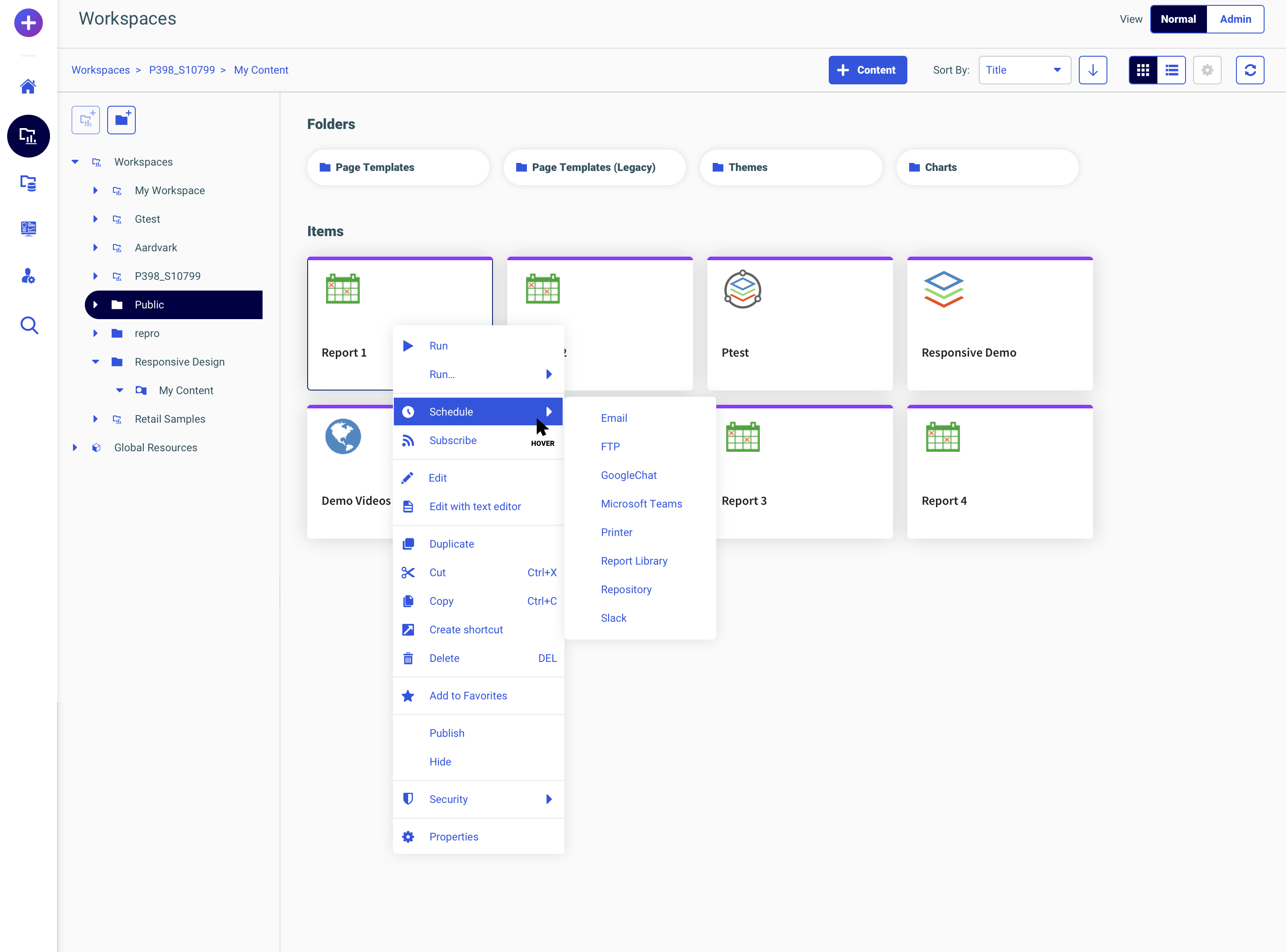 Right-click Schedule submenu listing Email, FTP, Google Chat, Microsoft Teams, Printer, Report Library, Repository, and Slack